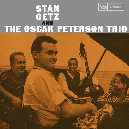 Stan Getz and The Oscar Peterson Trio - Stan Getz and The Oscar Peterson Trio | The Audio Co.