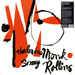 Thelonious Monk & Sonny Rollins - Monk | The Audio Co.
