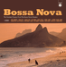 Various - Bossa Nova : The Greatest Classic From The Boss Nova Masters | The Audio Co.
