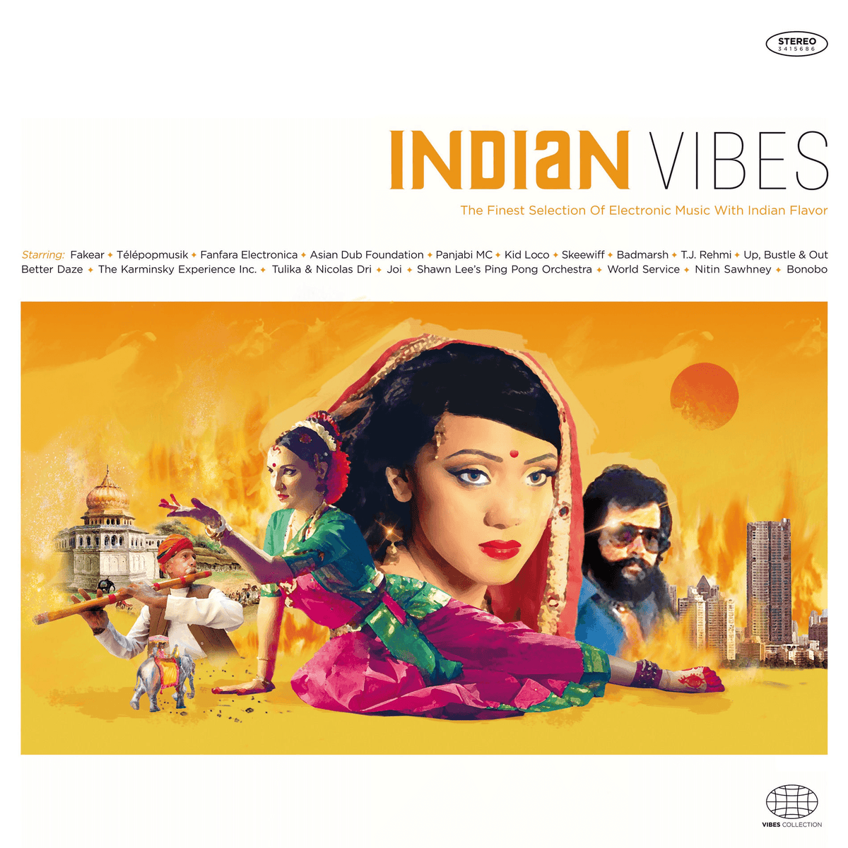 Various - Indian Vibes : The Finest Selection Of Electronic Music With ...