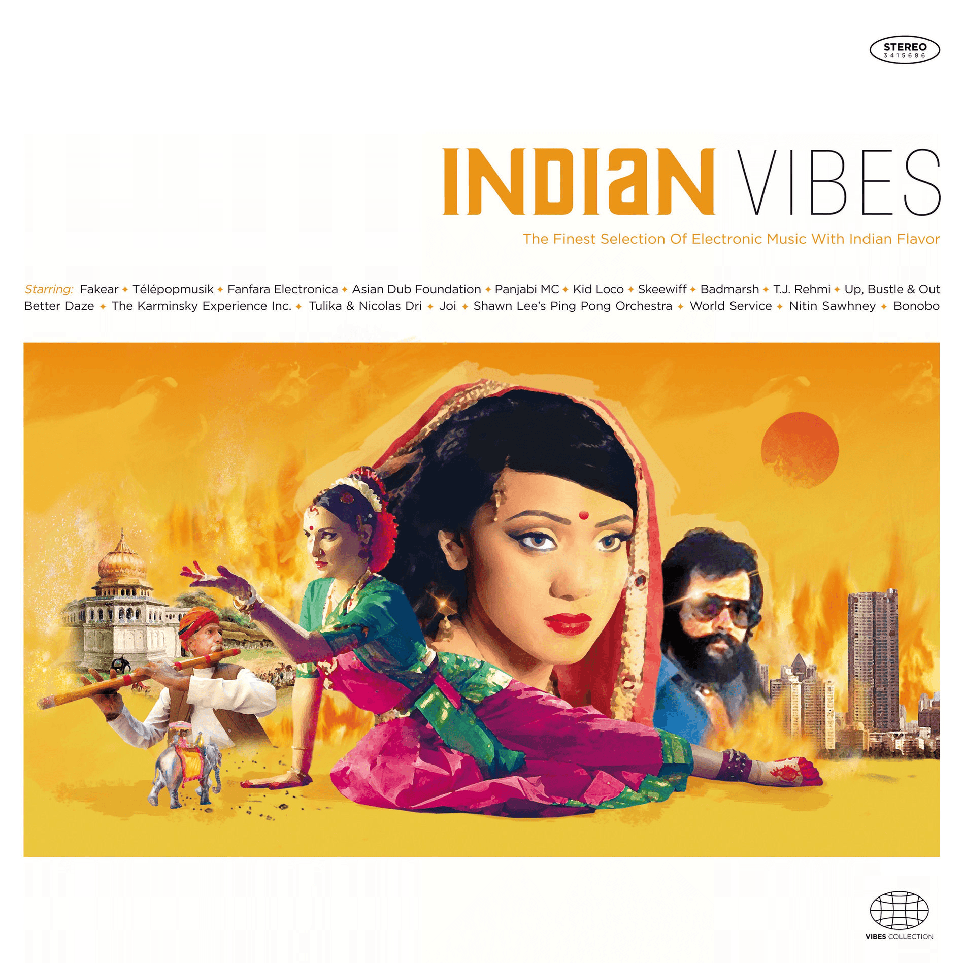 Various - Indian Vibes : The Finest Selection Of Electronic Music With ...