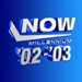 Various - NOW Millennium 2002 - 2003 | The Audio Co.