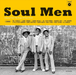 Various - Soul Men : Classics From The Kings Of Soul Music | The Audio Co.