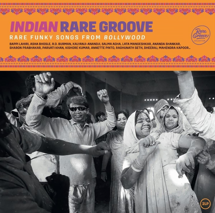 Various - Indian Rare Groove : Rare Funky Songs From Bollywood