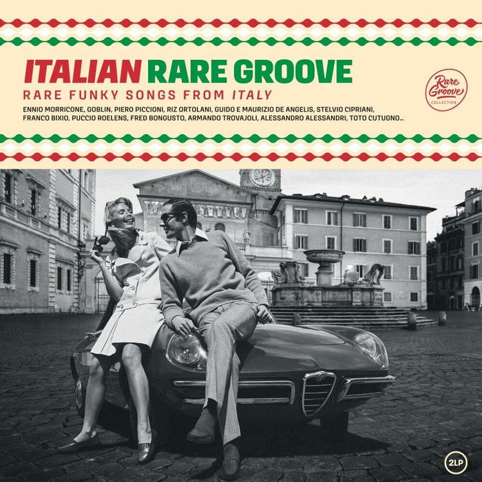 Various - Italian Rare Groove : Rare Funky Songs From Italy