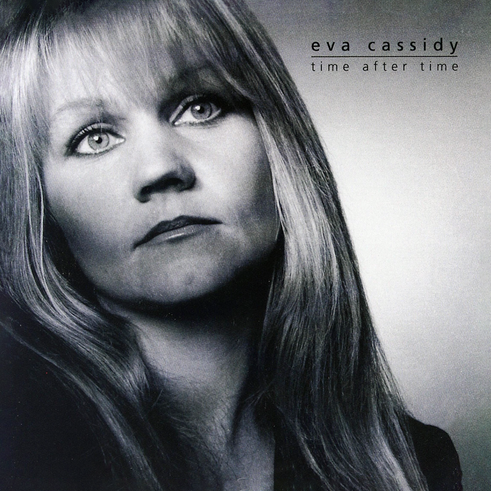 Eva Cassidy - Time After Time