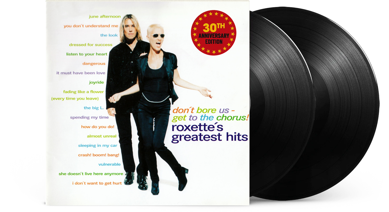 Roxette - Don't Bore Us - Get To The Chorus! [30th Anniversary Edition]