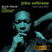 John Coltrane - Blue Train: The Complete Masters - 180g Vinyl 2LP - Music