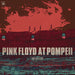 Pink Floyd - Pink Floyd at Pompeii MCMLXXII - 180g Vinyl 2LP - Music