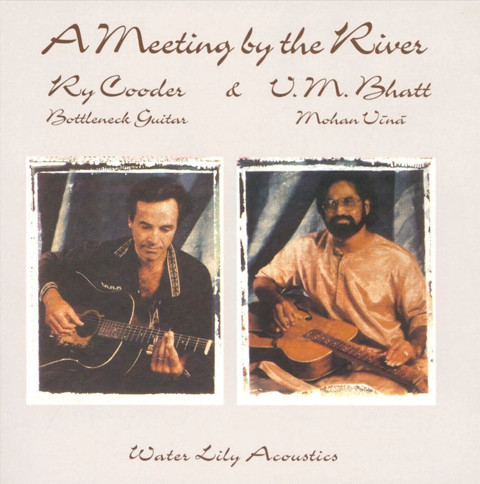 Ry Cooder & V.M. Bhatt – A Meeting By The River - 45RPM 180G Vinyl 2LP - Music