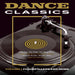 Various - Dance Classics... Vol 1 - 12inch 180g Vinyl 2LP - Music