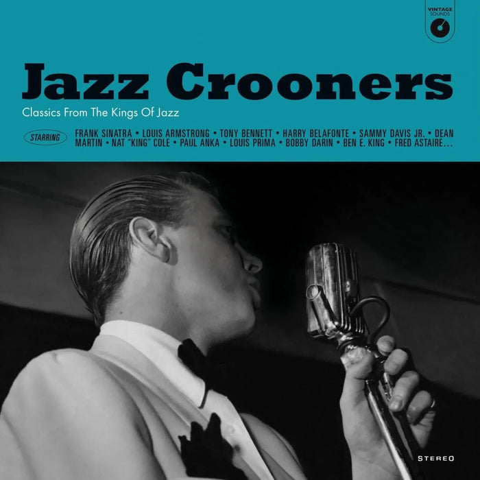 Various - Jazz Crooners: Classics By The Kings Of Jazz | The Audio Co.
